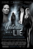 Yesterday Was a Lie | ShotOnWhat?