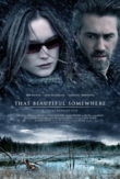That Beautiful Somewhere | ShotOnWhat?