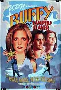 "Buffy the Vampire Slayer" Once More, with Feeling