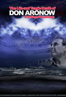 Thunder Man: The Don Aronow Story