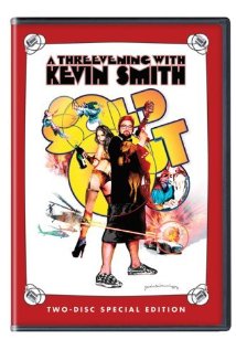 Kevin Smith: Sold Out - A Threevening with Kevin Smith