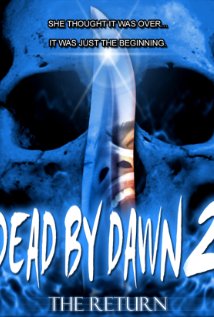 Dead by Dawn 2: The Return