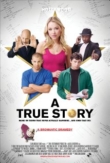 A True Story | ShotOnWhat?