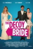 The Decoy Bride | ShotOnWhat?