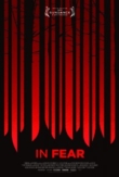 In Fear | ShotOnWhat?
