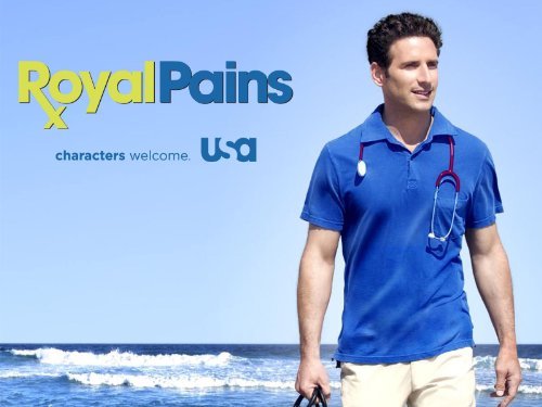 "Royal Pains" Lending a Shoulder